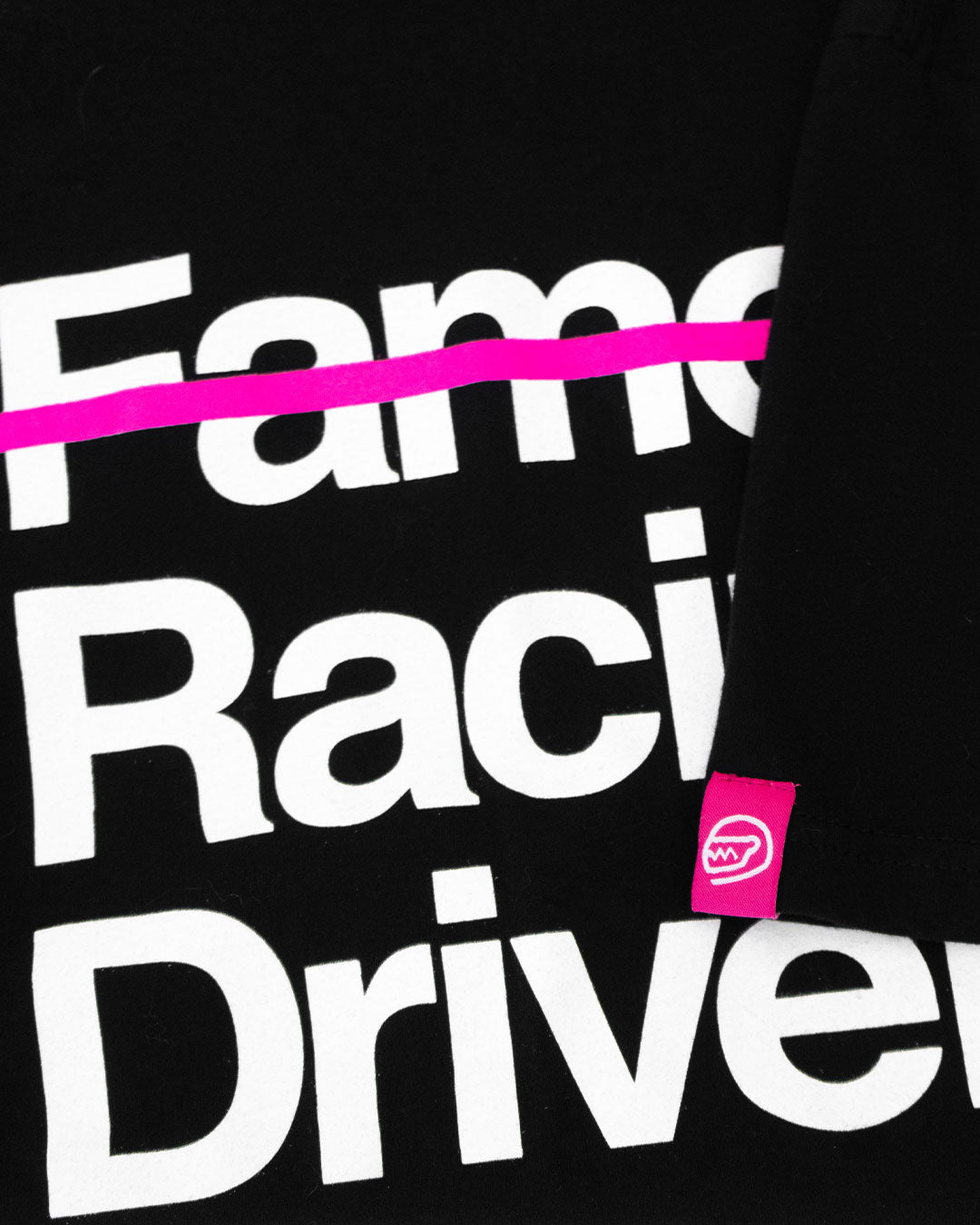 Not Famous Racing Driver - T-Shirt