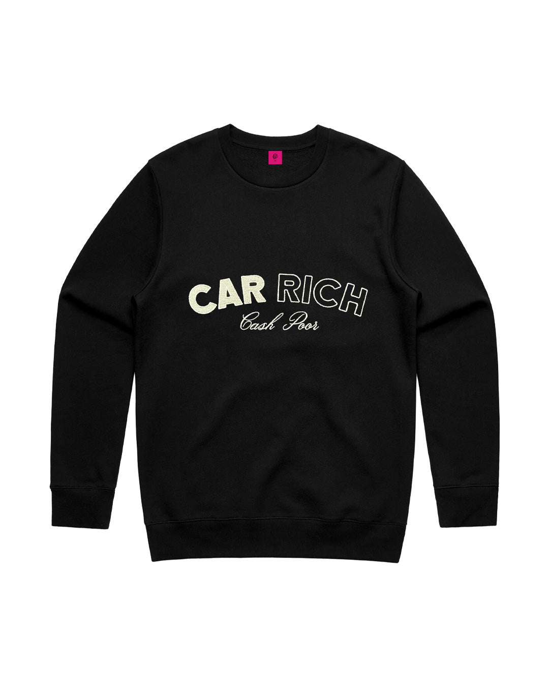 Not Famous Racing Driver - Car Rich Cash Poor Crewneck