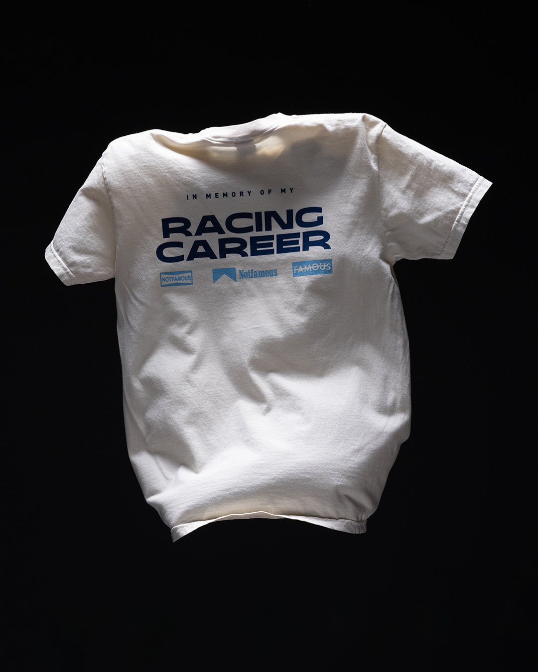 Not Famous Racing Driver - Racing Career Tee