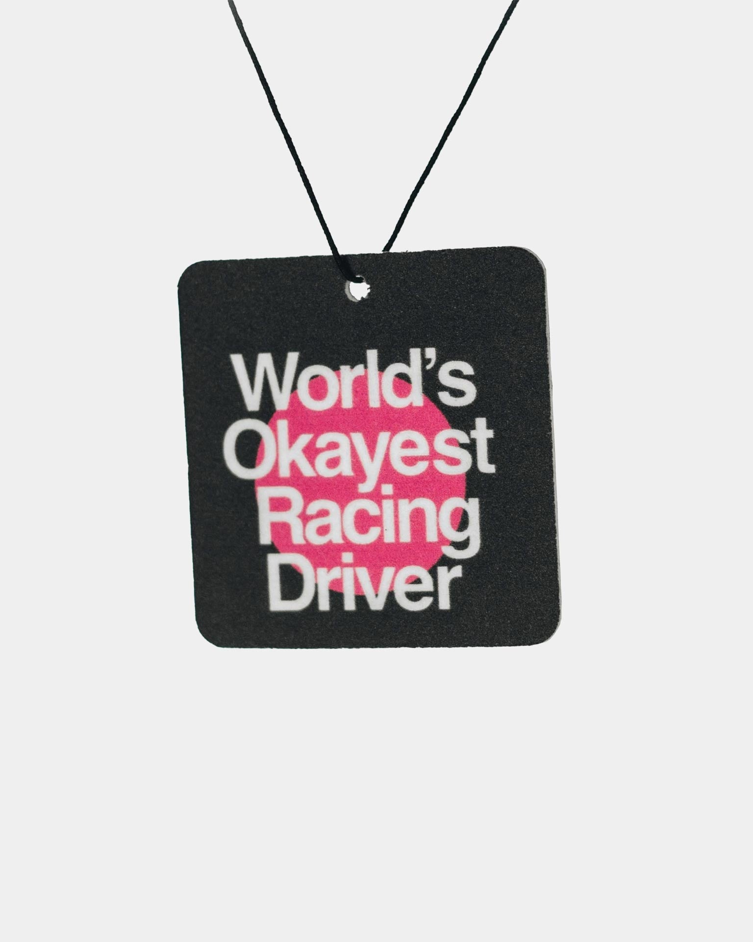 Not Famous Racing Driver - World's Okayest Racing Driver Air Freshener
