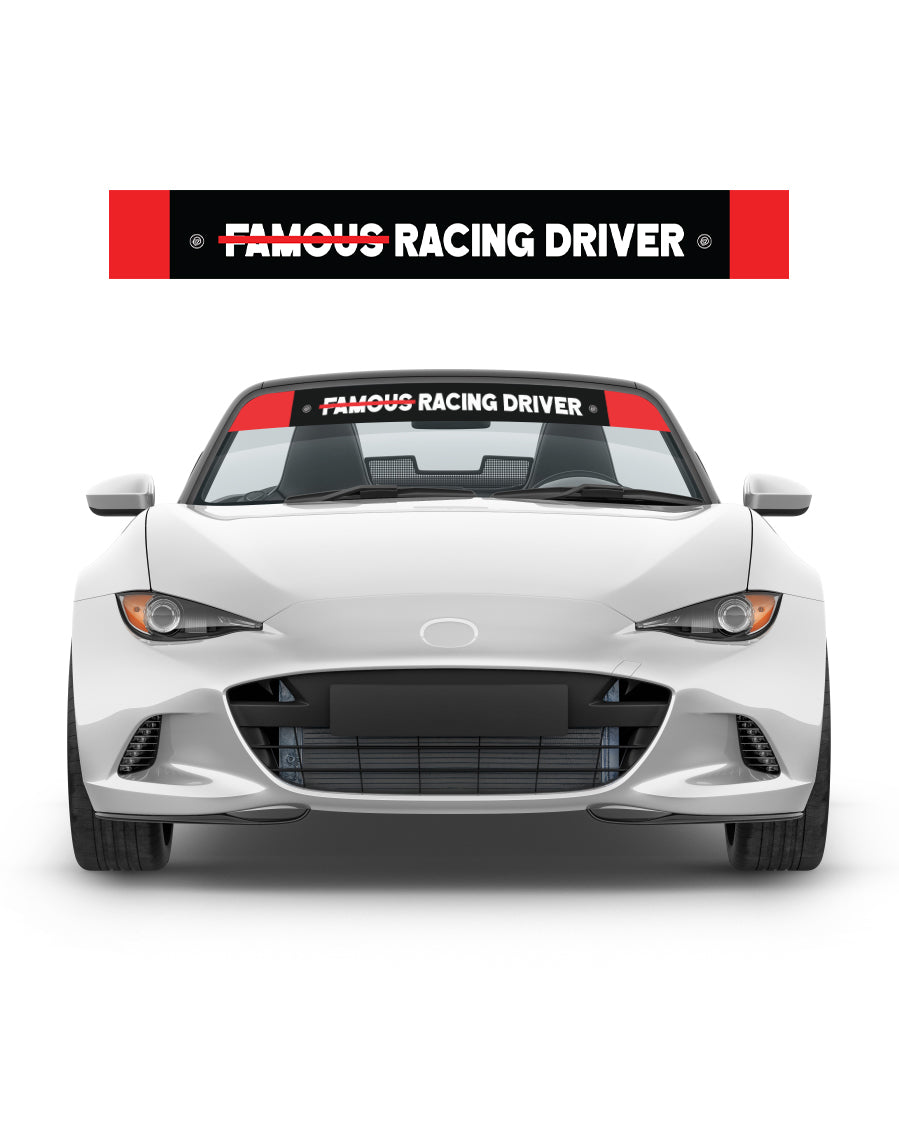Not Famous Racing Driver - Windshield Banners