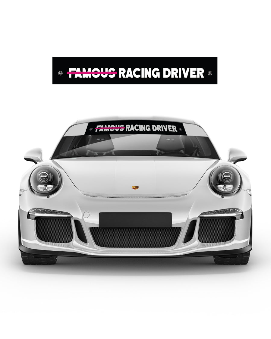 Not Famous Racing Driver - Windshield Banners