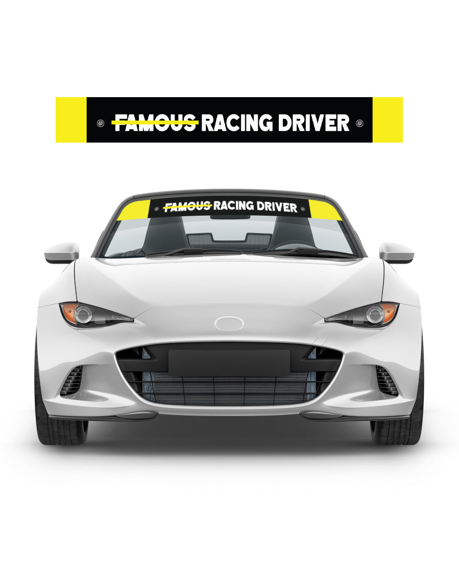 Not Famous Racing Driver - Windshield Banners